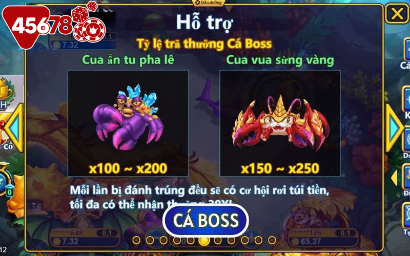 Cá Boss là những sinh vật có kích thước khổng lồ và mức thưởng cực lớn