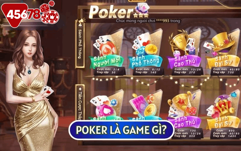 POKER là tựa game bài quen thuộc có tên gọi khác là Xì phé hay Xì tố