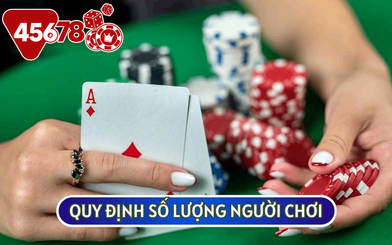 Số lượng người tham gia Joker sẽ từ 2 - 4 và hợp lý nhất là 4 người